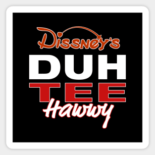 DUH TEE Hawwy Sticker